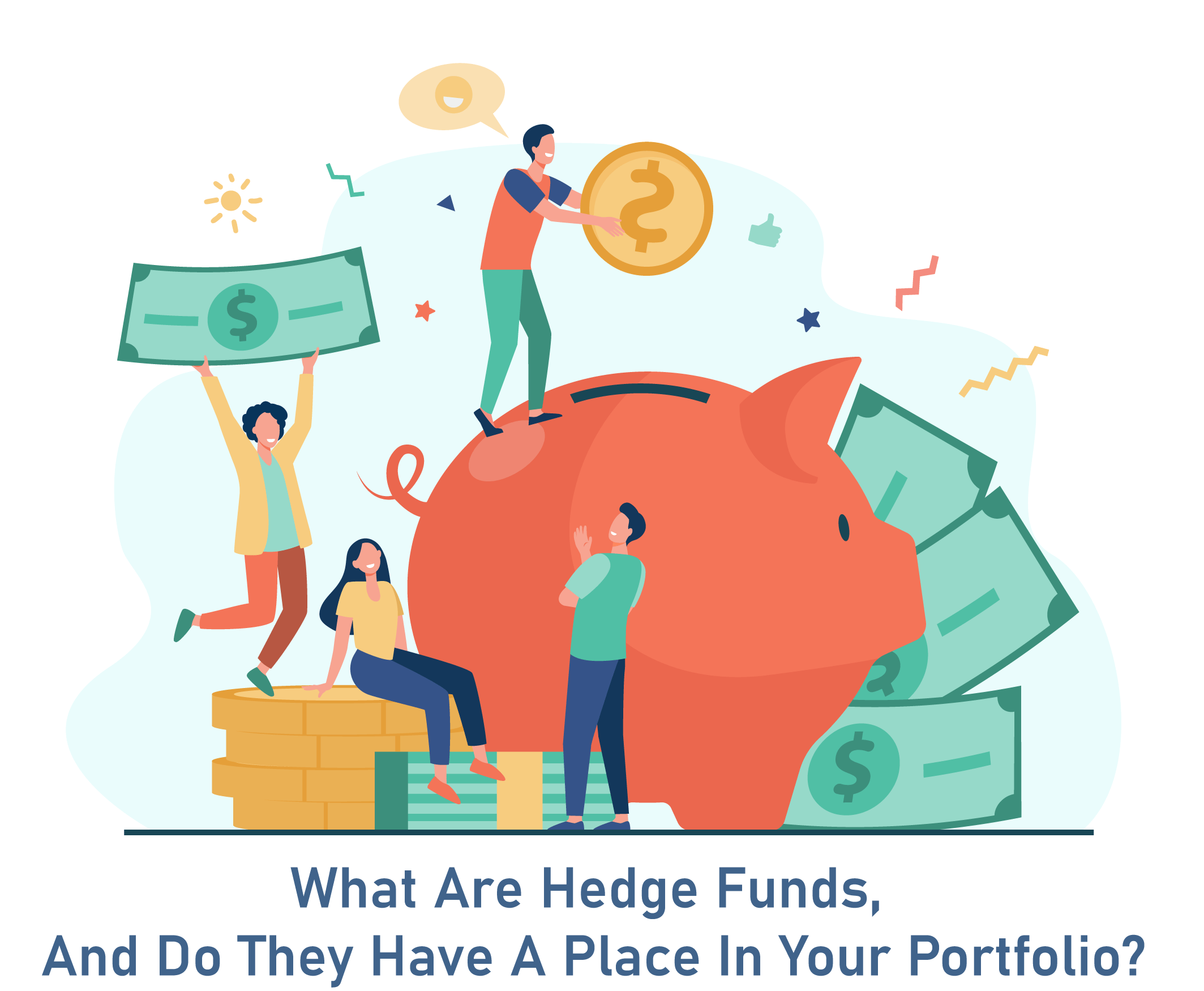 What Are Hedge Funds